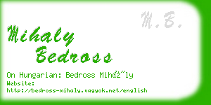 mihaly bedross business card